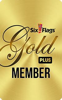 Gold plus membership six flags